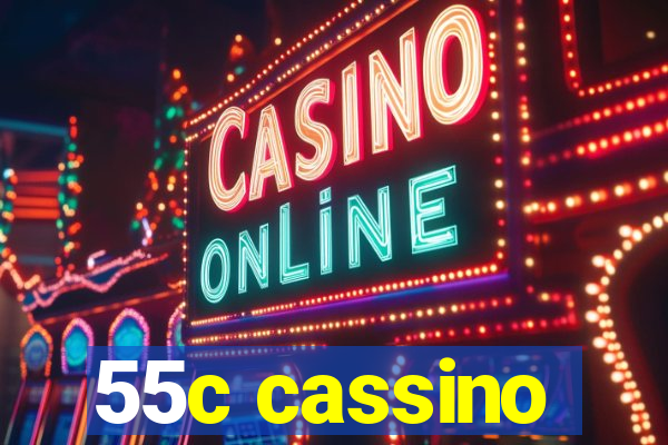 55c cassino